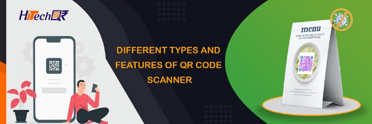 Types and features of QR code scanner List of QR code scanner